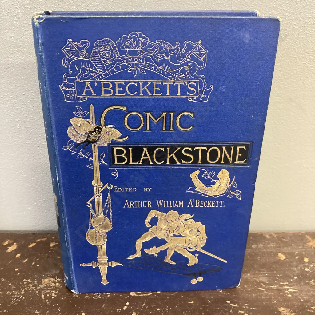 A. W. A'Beckett The Comic Blackstone. Illustrated by Harry Furniss. Published by Bradbury, Agnew & Co, London, 1887 Image 1++